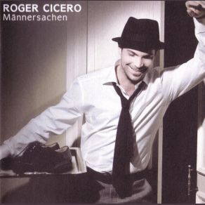 Download track Ich Atme Ein Roger Cicero