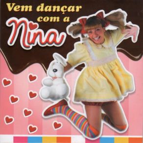 Download track N. I. N. A. Vem Dançar Nina