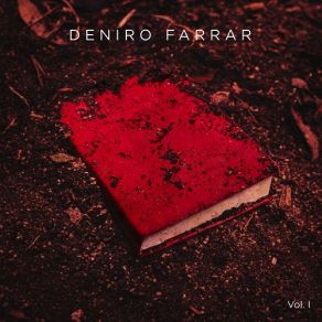 Download track Gentrification Deniro Farrar