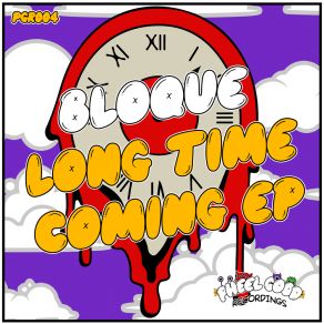 Download track Long Time Coming Bloque