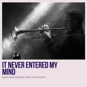 Download track Woody'n You Miles Davis Quartet