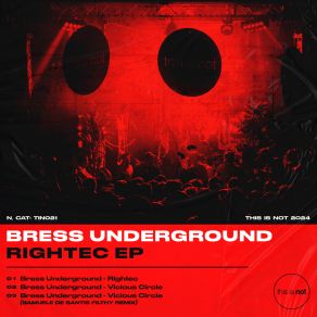 Download track Vicious Circle (Original Mix) Bress Underground