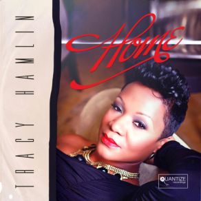 Download track Home (Extended Album Mix) Tracy Hamlin
