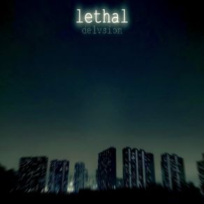 Download track Lethal (Slowed) REXXOGEN