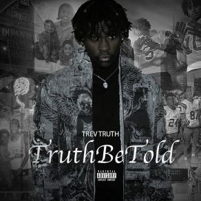 Download track MasterPiece Trev TruthDre Huncho