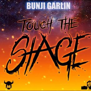 Download track Touch The Stage Bunji Garlin