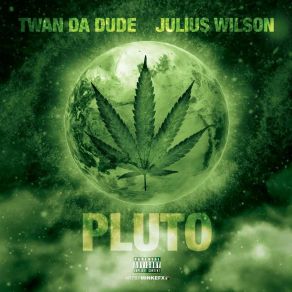 Download track Pluto Twan Da Dude