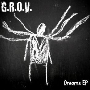 Download track Dream G. R. O. V