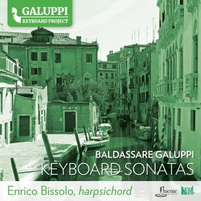 Download track Sonata No. 18 In D Minor, RA 1.01.25 Allegro Enrico Bissolo