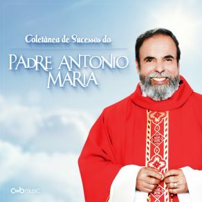 Download track Joelho No Chão Padre Antonio Maria