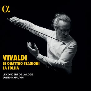 Download track III. Danza Pastorale. Allegro Julien Chauvin, Le Concert De La Loge