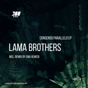 Download track Consenso Parallelo Lama Brothers