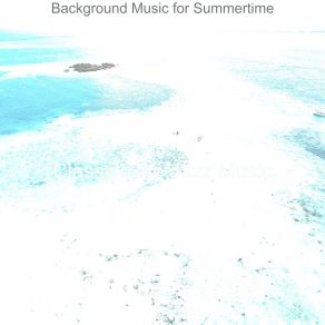 Download track Terrific Backdrops For Summertime Classy Cafe Jazz Music