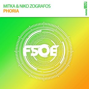 Download track Phoria (Ferry Tayle Radio Edit) Mitka, Niko Zografos