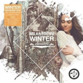 Download track Winter Sessions 2019 (Love Nation Mix) Milk & Sugar