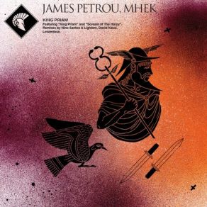 Download track King Priam (Original Mix) Mhek, James Petrou