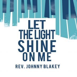 Download track I'm On My Way To Heaven Reverend Johnnie Blakey