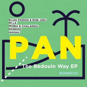 Download track The Bedouin Way (Elias Fassos & Risk Remix) P. A. NRisk, ELIAS FASSOS