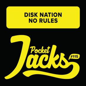 Download track No Rules (Original Mix) Disk Nation