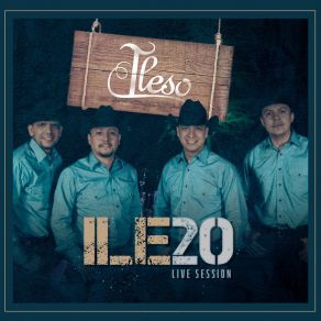 Download track Nunca Te Dije Que Te Amaba (Live Session) Grupo Ileso