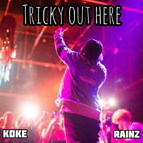 Download track What’s Goin On Koke Rainz