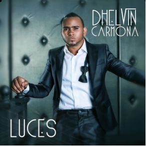 Download track Luces Dhelvin Carmona