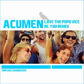 Download track Love The Popo Vice (Re. You Remix) Acumen, Re. You