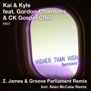 Download track Higher Than High (GP Mix) Ck Gospel ChoirGroove Parliament