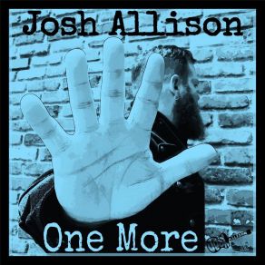 Download track One More (Bluegrass Edition) Josh Allison