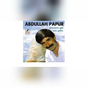 Download track Bir Mektup Yolla Gelem Abdullah Papur