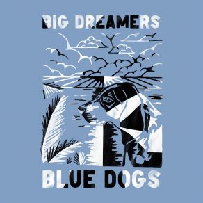 Download track If Ever Blue Dogs