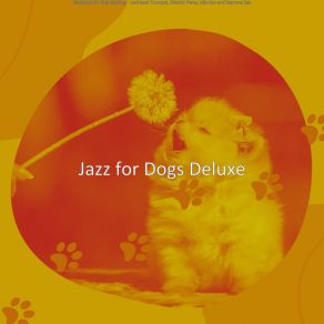 Download track Tasteful Music For Walking Dogs Jazz For Dogs Deluxe