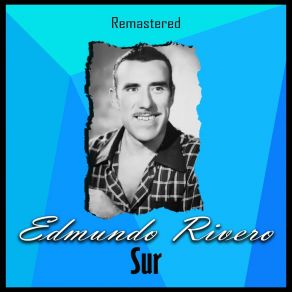 Download track Mano A Mano (Remastered) Edmundo Rivero