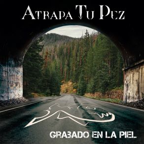 Download track Que Dure Para Siempre Atrapa Tu Pez