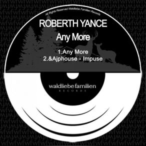 Download track Any More Roberth Yance