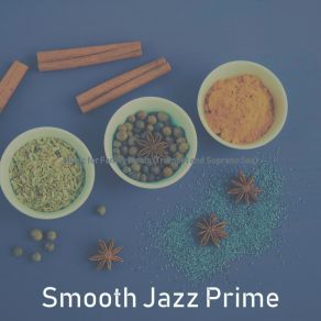 Download track Laid-Back Backdrops For Cocktail Hour Smooth Jazz Prime