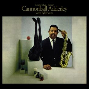 Download track Goodbye Julian Cannonball Adderley, Cannonball Adderley Bill Evans