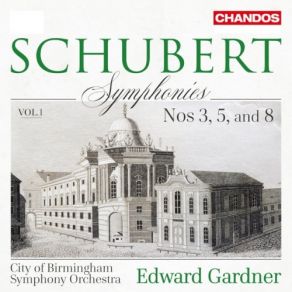 Download track Symphony No. 3 In D Major, D. 200: II. Allegretto City Of Birmingham Symphony Orchestra, Edward Gardner