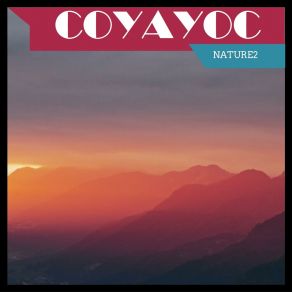 Download track Dream, Outro CoyAyoC