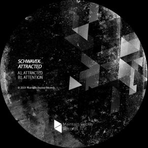 Download track Attention (Original Mix) Schwavek