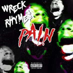 Download track Pa$$ Ion 13 Wreck Rhyme$