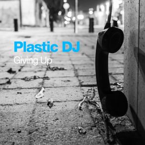 Download track Hold Me Now Plastic DJ