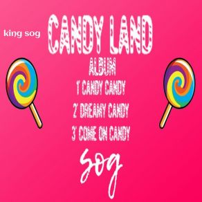 Download track Come On Candy King Sog