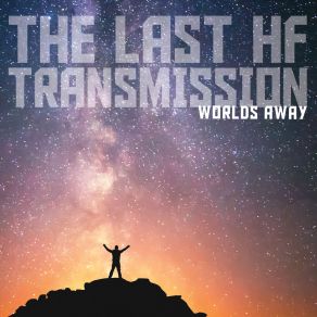 Download track Abduction The Last HF Transmission