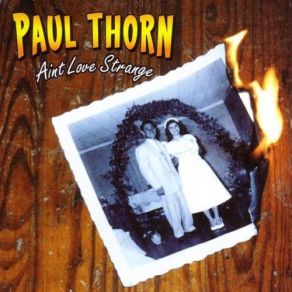 Download track Burn Down The Trailer Park Paul Thorn