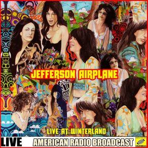 Download track We Can Be Together (Live) Jefferson Airplane