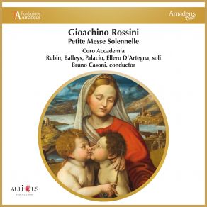 Download track Petite Messe Solennelle III. Gratias - Andante Grazioso Brigitte Balleys, Ernesto Palacio, Francesco Ellero D’Artegna, Cristina Rubin, Bruno Casoni, Coro Accademia