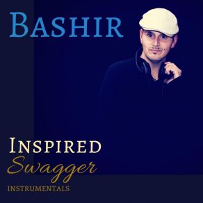 Download track Inspired Swagger, Pt. II (Instrumental) Bashir