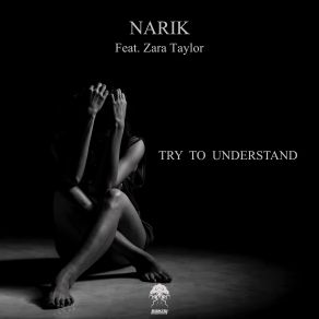 Download track Try To Understand (Chillout Mix) Zara Taylor