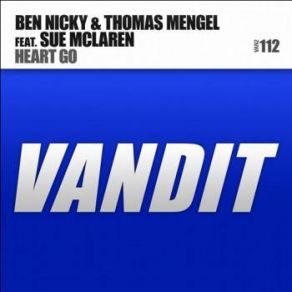 Download track Heart Go (Thomas Mengel Remix) Ben Nicky, Sue Mclaren, Thomas Mengel